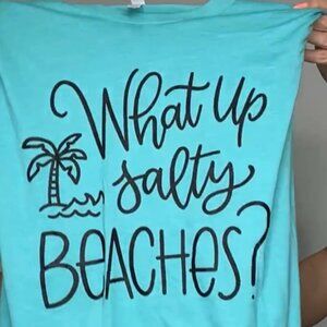 NEW LADIES SIZE L WHAT UP SALTY BEACHES BELLA & CANVAS SHORT SLEEVE T-SHIRT